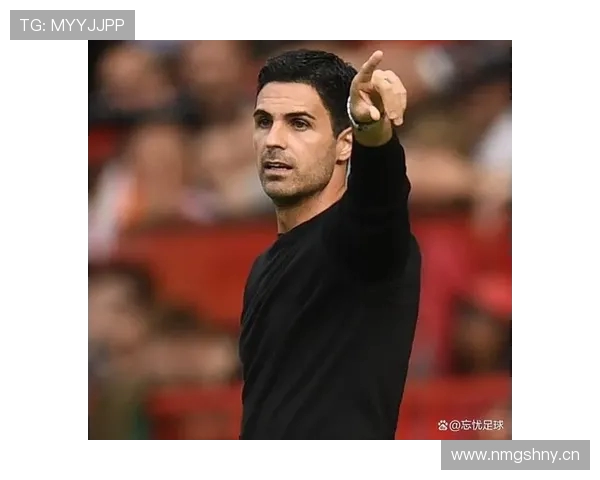 阿尔特塔谈未来目标称下个三百场需更多好运与更高水平方能延续成功 阿尔特塔谈未来目标称下个三百场需更多好运与更高水平方能延续成功